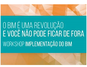 Anicer apoia Workshop sobre implantação de tecnologias BIM