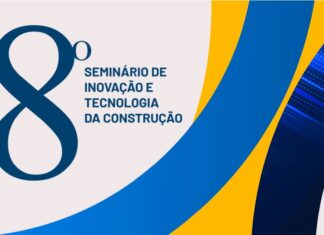 8º Seminário de Inovação e Tecnologia da Construção está com inscrições abertas